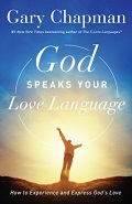 Book cover of "God Speaks Your Love Language" by Dr. Gary Chapman