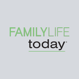 FamilyLife Today